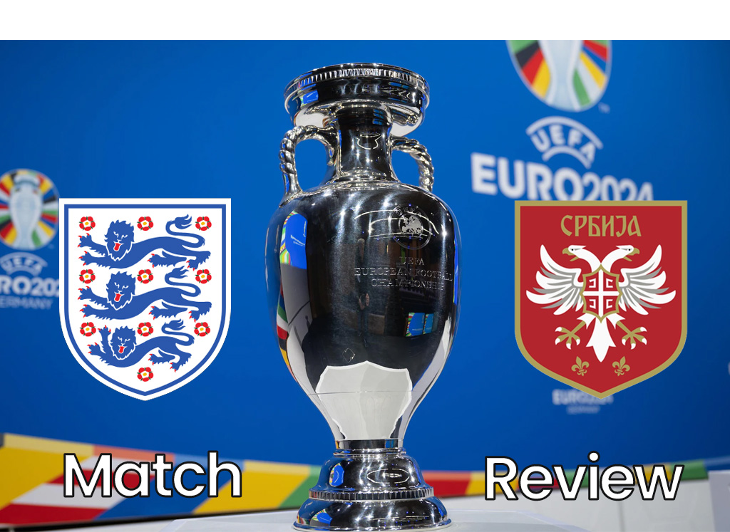 England 10 Serbia Match Review Euro 2024 Baggies Talk All Things
